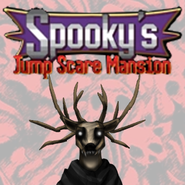 Specimen 1 Jumpscare Mansion [Spooky's Jump Scare Mansion] [Mods]